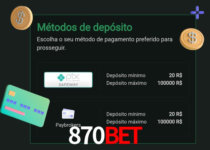 O cassino 870BETbet oferece uma grande variedade de métodos de pagamento